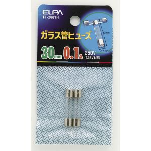 朝日電器 エルパ ELPA エルパ TF-2001H ガラス管ヒューズ30MM ELPA 朝日電器