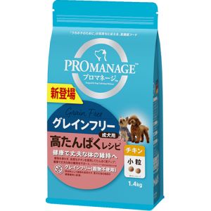 マース MARS マース プロマネージ 成犬用 グレインフリー 高たんぱくレシピ チキン 小粒 1.4kg