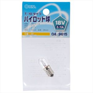 オーム電機 OHM オーム電機 パイロット球 T-10タイプ E10/18V-0.11A クリア 04-9615 LB-P1118V