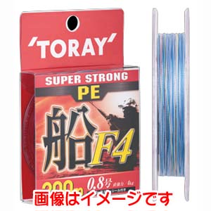 東レ TORAY 東レ スーパーストロングPE 船 F4 200m 3号