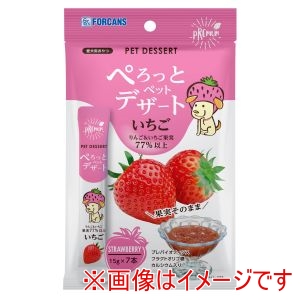 フォーキャンス フォーキャンス ぺろっとペットデザート いちご 15g×7本